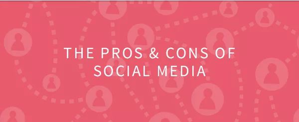 The pros and cons of social media infographic